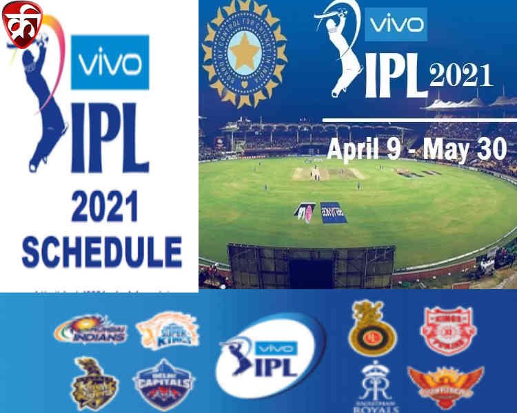 IPL 2021 date venues and timing list